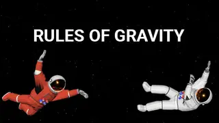 RULES OF GRAVITY
