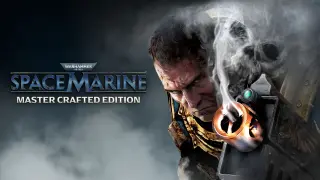 Warhammer 40,000: Space Marine - Master Crafted