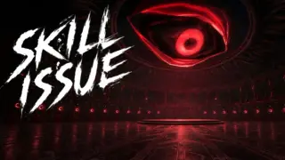 Skill Issue