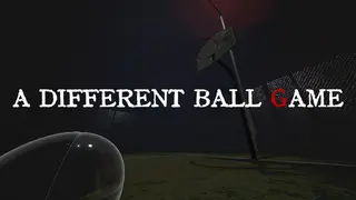 A Different Ball Game