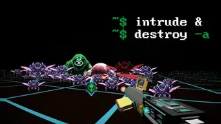 Intrude And Destroy
