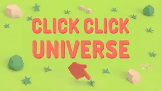 Click Click Universe