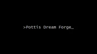 Pottis Dream Forge