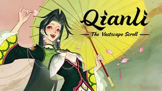 Qianli: The Vastscape Scroll