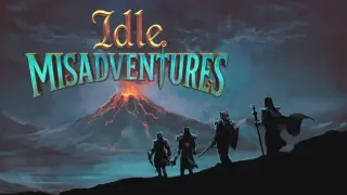 Idle Misadventures