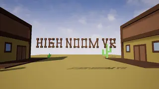 High Noon VR