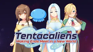 Tentacaliens: Making Ends Meet in a New World