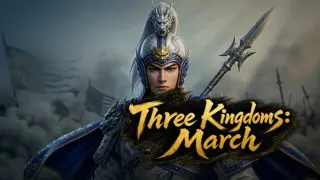 Three Kingdoms: March