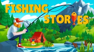 Fishing Stories