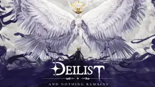 Deilist: And Nothing Remains