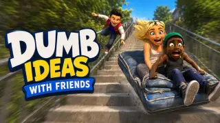 Dumb Ideas With Friends