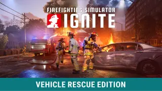 Firefighting Simulator: Ignite - Vehicle Rescue