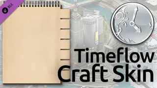 Timeflow Craft Balance Skin