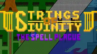 Strings of Divinity | The Spell Plague