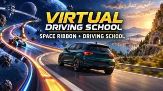 Virtual Driving School + Space Ribbon