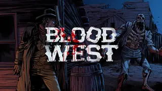 Blood West: Dead Man's