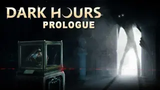 Dark Hours: Prologue