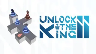 Unlock The King 2