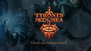 Neverwinter Nights: Tyrants of the Moonsea Official Soundtrack
