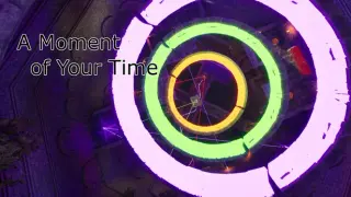 A Moment of Your Time