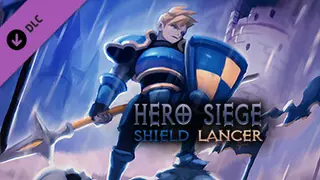 Hero Siege - Shield Lancer Class Complete