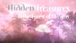 Hidden Treasures in the Forest of Dreams