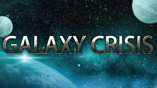 GALAXY CRISIS