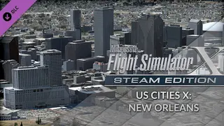 FSX Steam Edition: US Cities X: New Orleans Add-On