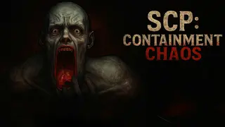 SCP: Containment Chaos