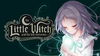 The Little Witch and The Lost Memories