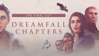 Dreamfall Chapters: The Final Cut