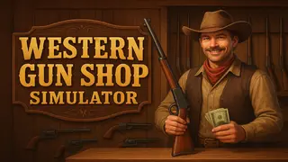 Western Gun Shop Simulator