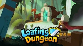 Loafing Dungeon