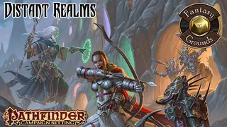 Fantasy Grounds - Pathfinder RPG - Campaign Setting: Distant Realms