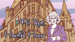 For Rent: Haunted House