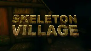 Skeleton Village