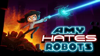 Amy Hates Robots