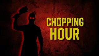Chopping Hour