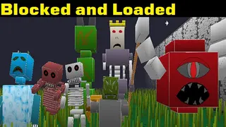 Blocked and Loaded