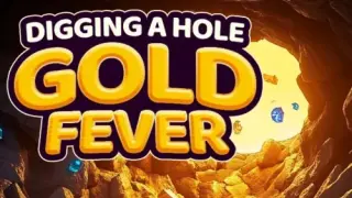 Digging a Hole: Gold Fever - Switch