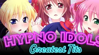 Hypno Idols: Greatest Tits
