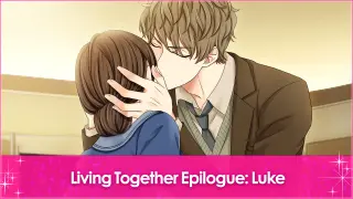 Living Together Epilogue: Luke - Switch