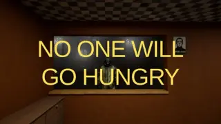 No One Will Go Hungry