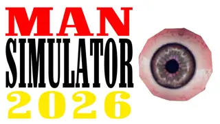 Man Simulator 2026