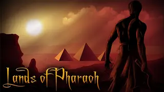 Lands of Pharaoh: Episode 1