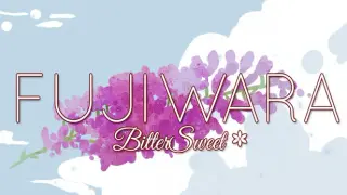 Fujiwara Bittersweet