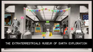 The Extraterrestrials Museum of Earth Exploration
