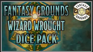 Fantasy Grounds - Wizard Wrought Dice Pack