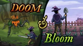 Doom & Bloom