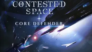 Contested Space: Core Defender